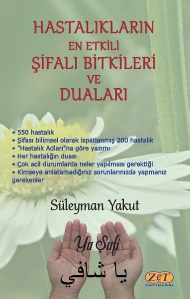 Hastalıkların En Etkili Şifalı Bitkileri ve Duaları