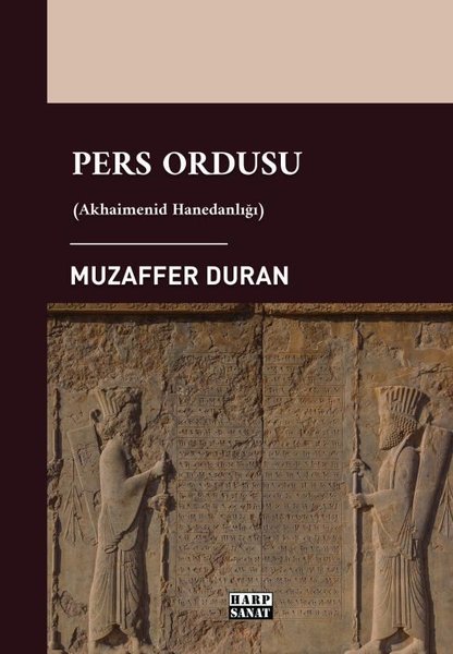 Pers Ordusu - Akhaimenid Hanedanlığı