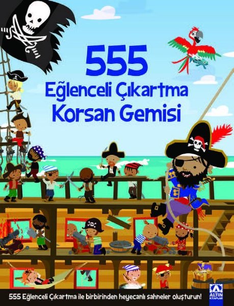 555 Eğlenceli Çıkartma - Korsan Gemisi