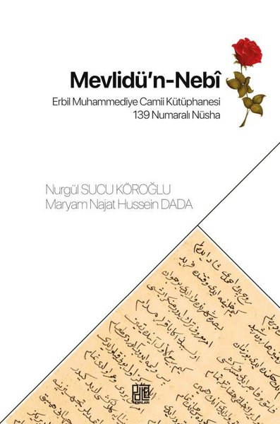 Mevlidü'n-Nebi - Erbil Muhammediye Camii Kütüphanesi 139 Numaralı Nüsha
