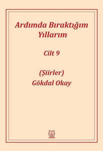 Ardımda Bıraktığım Yıllarım - 9