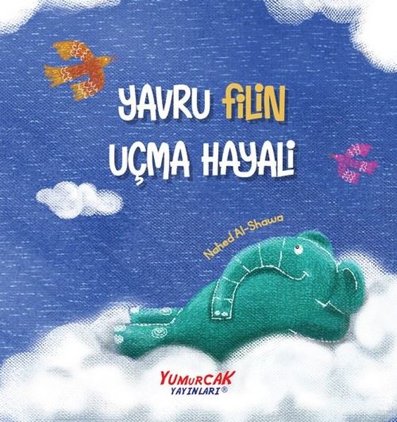 Yavru Filin Uçma Hayali