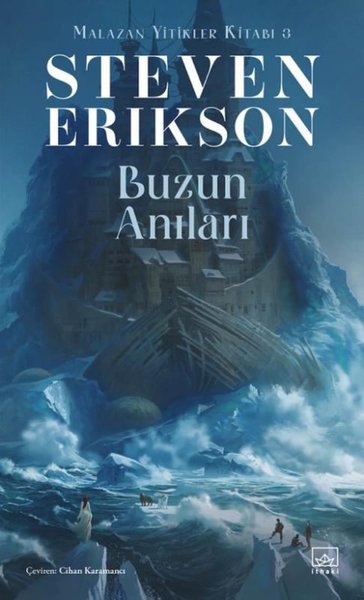 Buzun Anıları - Malazan Yitikler Kitabı 3