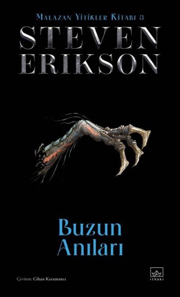 Buzun Anıları - Malazan Yitikler Kitabı 3