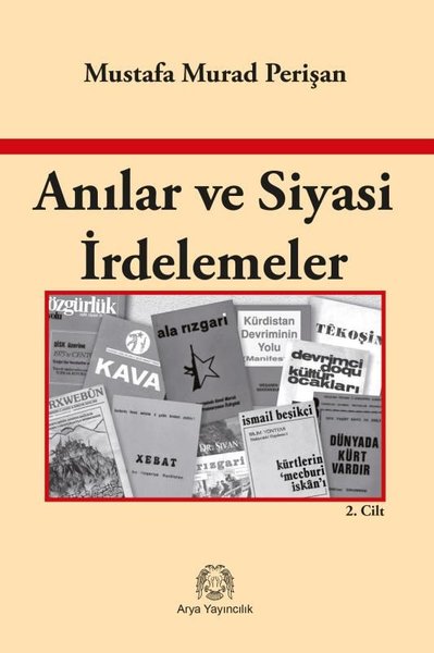 Anılar ve Siyasi İrdelemeler