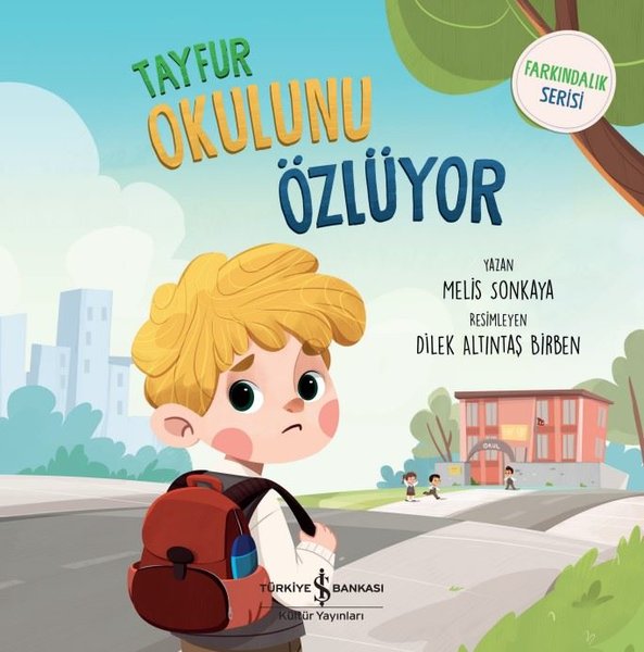 Tayfur Okulunu Özlüyor - Farkındalık Serisi