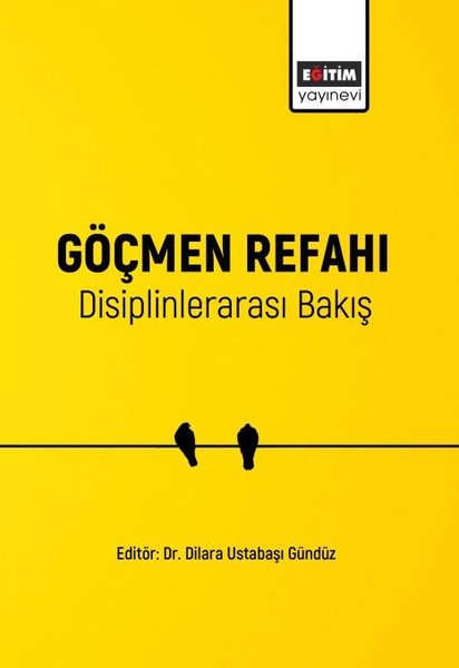 Göçmen Refahı Disiplinlerarası Bakış