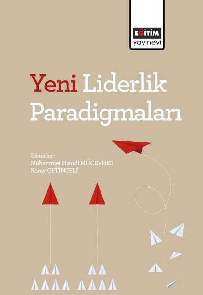 Yeni Liderlik Paradigmaları