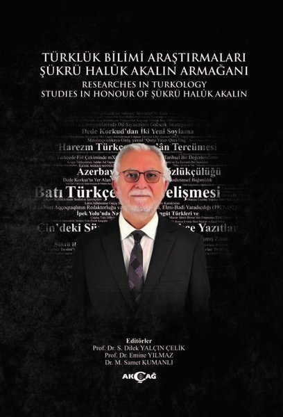 Türklük Bilimi Araştırmaları - Şükrü Haluk Akalın Armağanı