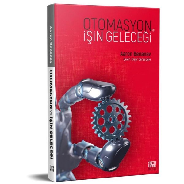 Otomasyon ve İşin Geleceği