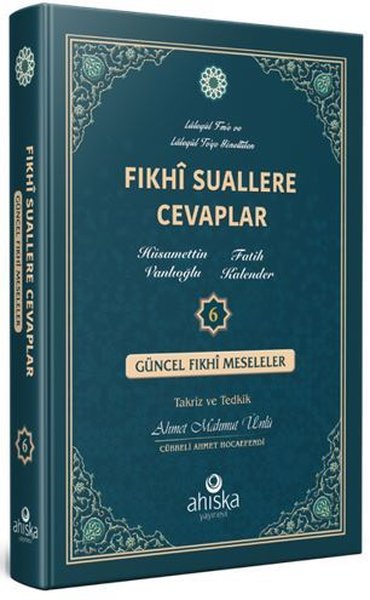 Fıkhi Suallere Cevaplar 6. Cilt