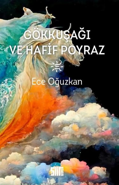 Gökkuşağı ve Hafif Poyraz