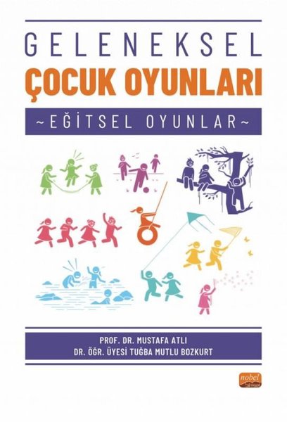 Geleneksel Çocuk Oyunları - Eğitsel Oyunlar