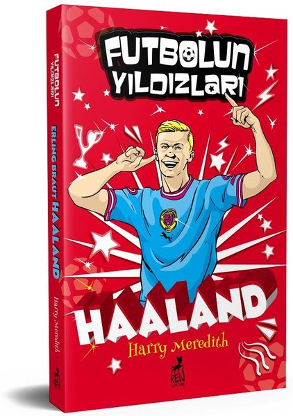 Erling Braut Haaland - Futbolun Yıldızları