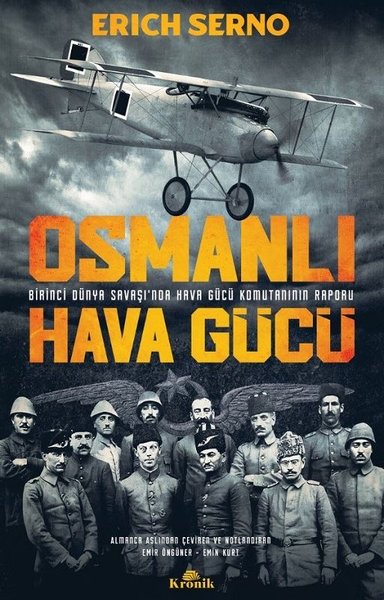 Osmanlı Hava Gücü - Birinci Dünya Savaşı'nda Ha...