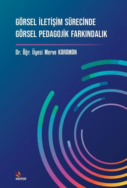 Görsel İletişim Sürecinde Görsel Pedagojik Farkındalık