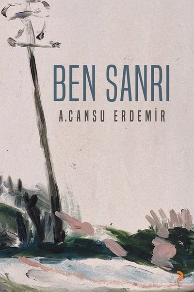 Ben Sanrı