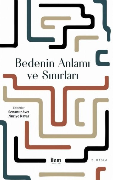 Bedenin Anlamı ve Sınırları