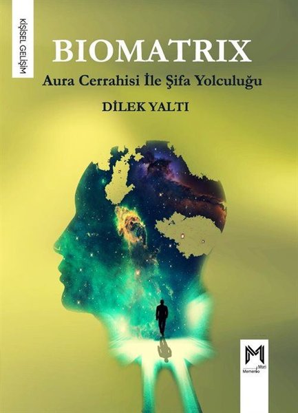 Biomatrix - Aura Cerrahisi İle Şifa Yolculuğu