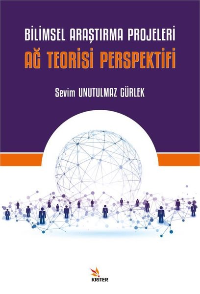 Bilimsel Araştırma Projeleri: Ağ Teorisi Perspe...