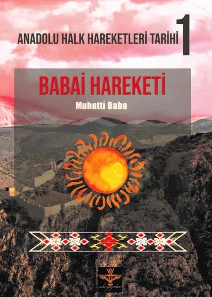 Babai Hareketi - Anadolu Halk Hareketleri Tarihi 1