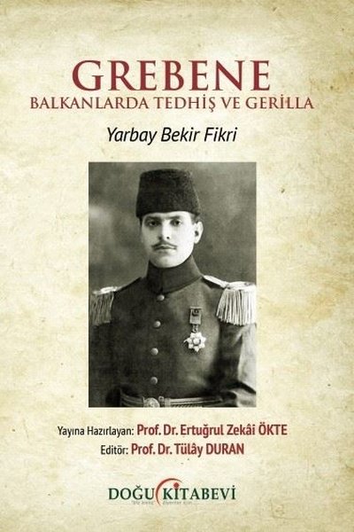 Grebene: Balkanlarda Tedhiş ve Gerilla