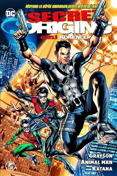 DC Secret Origins: Gizli Kökenler 8 - Grayson - Animal Man-Katana