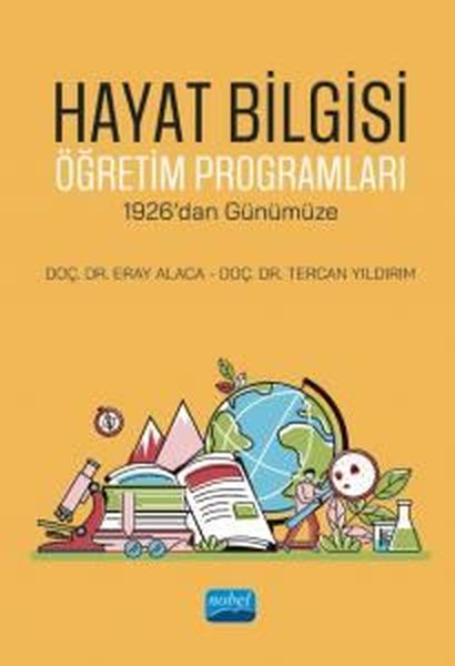 Hayat Bilgisi Öğretim Programları - 1926'dan Gü...
