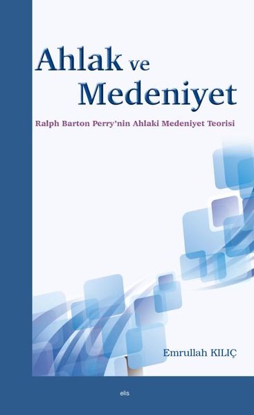 Ahlak ve Medeniyet