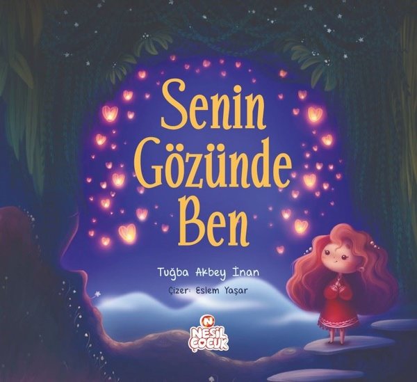 Senin Gözünde Ben