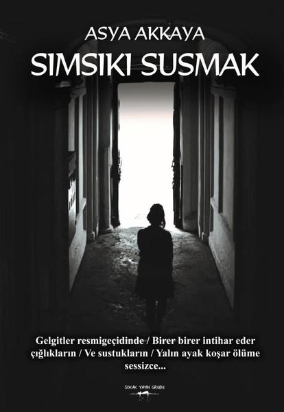 Sımsıkı Susmak