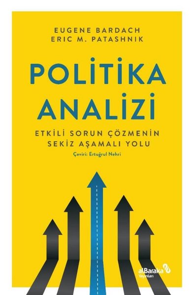 Politika Analizi: Etkili Sorun Çözmenin Sekiz A...