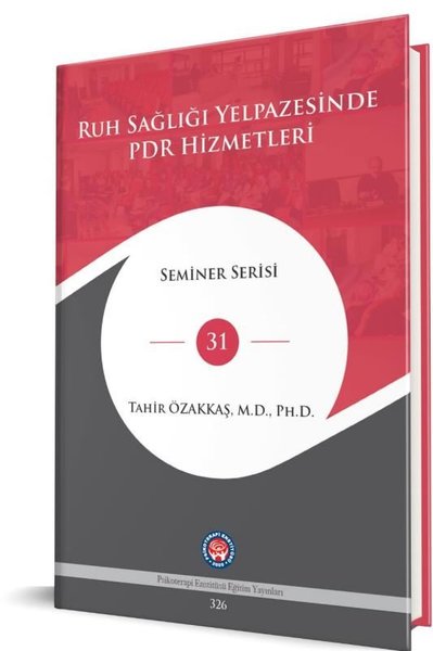 Ruh Sağlığı Yelpazesinde PDR Hizmetleri - Semin...