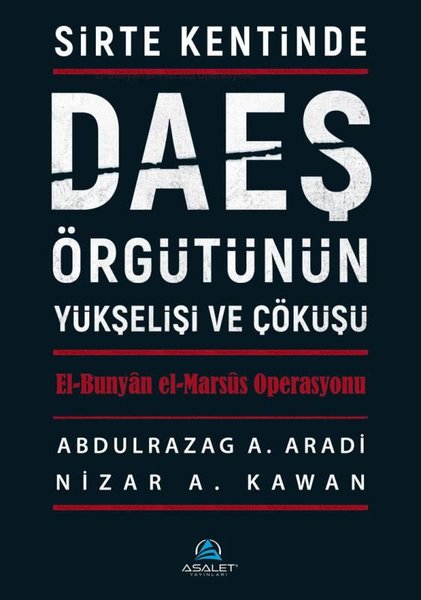 DAEŞ Örgütünün Yükselişi ve Çöküşü - Sirte Kentinde