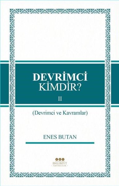 Devrimci Kimdir? 2 - Devrimci ve Kavramlar