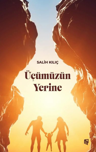 Üçümüzün Yerine