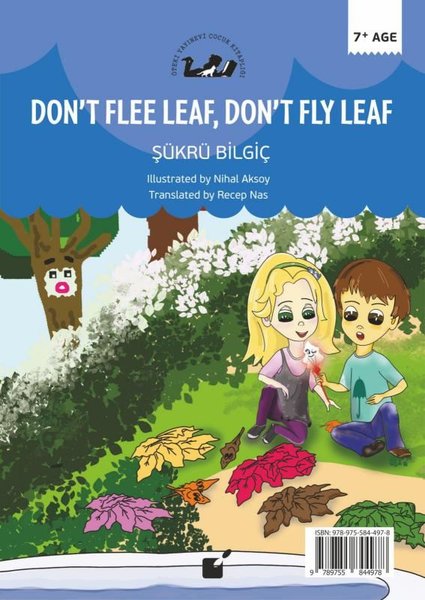 Don't Flee Leaf Don't Fly Leaf - Kaçma Yaprak Uçma Yaprak