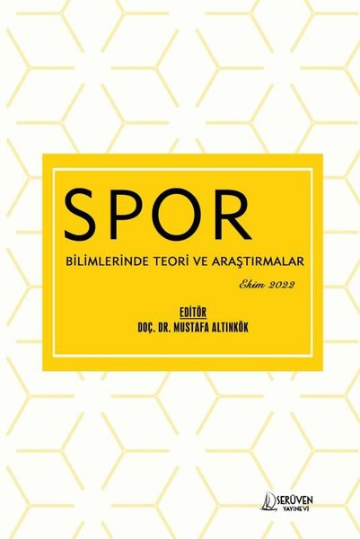 Spor Bilimlerinde Teori ve Araştırmalar - Ekim 2022