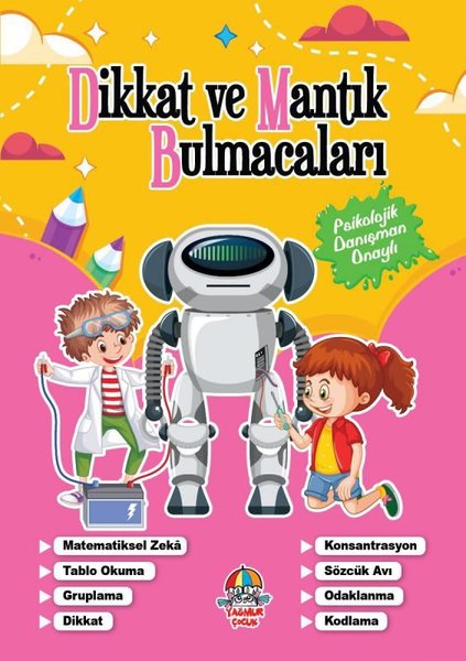 Dikkat ve Mantık Bulmacaları - Pembe Kitap