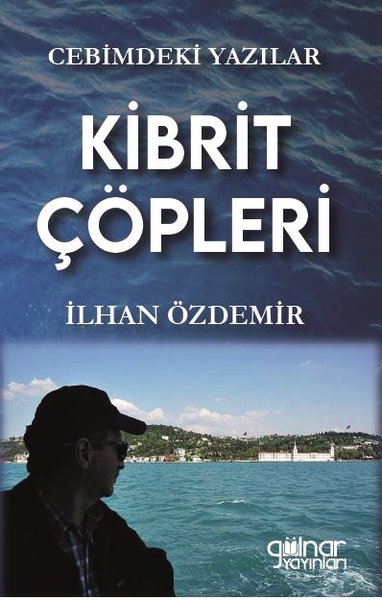 Kibrit Çöpleri - Cebimdeki Yazılar