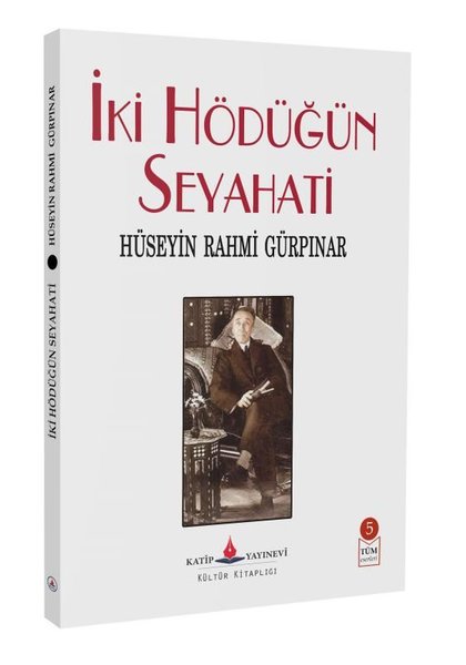 İki Hödüğün Seyahati