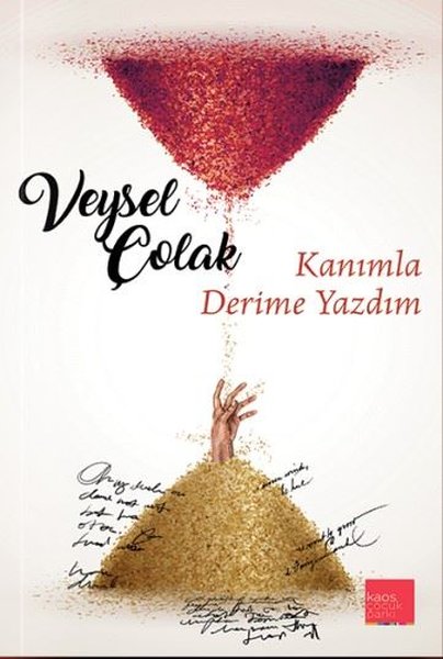 Kanımla Derime Yazdım