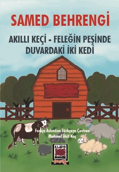 Akıllı Keçi - Feleğin Peşinde - Duvardaki İki Kedi