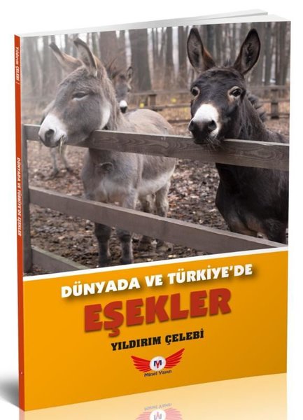 Dünyada ve Türkiye'de Eşekler