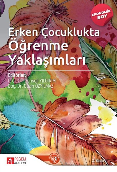 Erken Çocuklukta Öğrenme Yaklaşımları - Ekonomik Boy