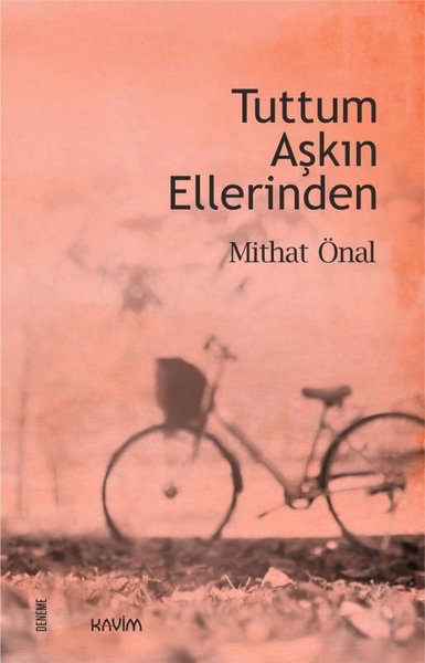 Tuttum Aşkın Ellerinden