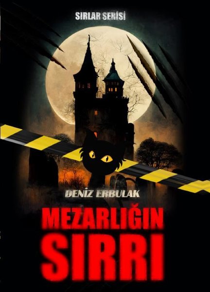 Mezarlığın Sırrı - Sırlar Serisi