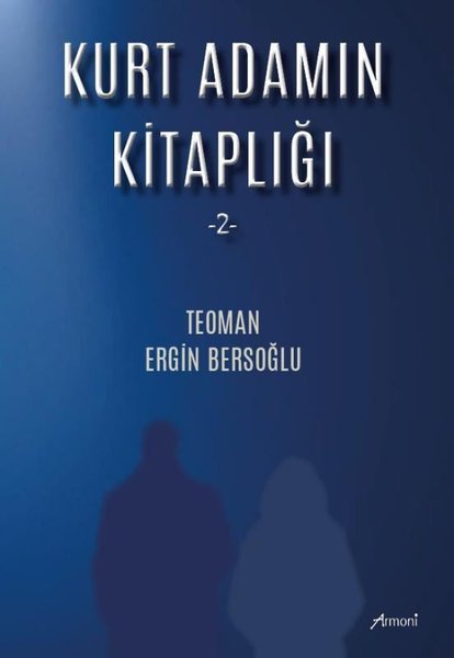 Kurt Adamın Kitaplığı - 2