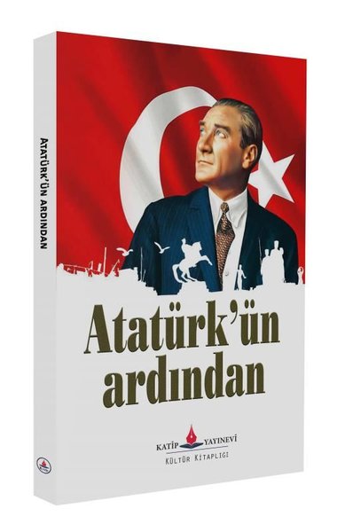 Atatürk'ün Ardından