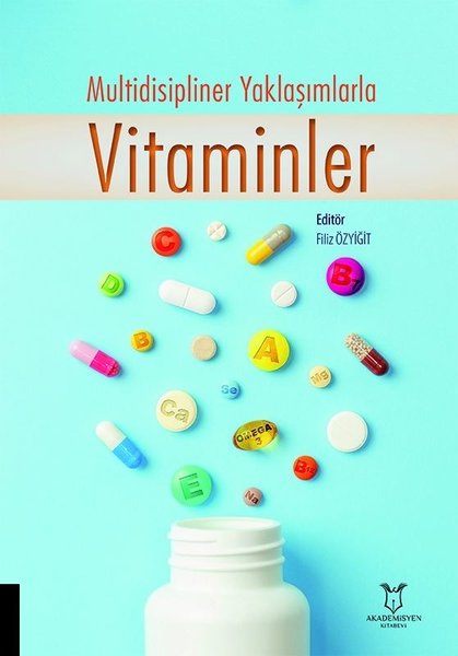 Multidisipliner Yaklaşımlarla Vitaminler